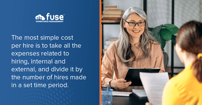 The most simple CPH is to take all the expenses related to hiring, internal and external, and divide it by the number of hires made in a set time period. 