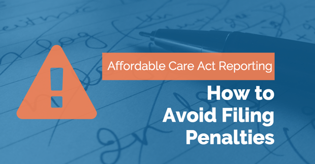 how to avoid aca filing penalties