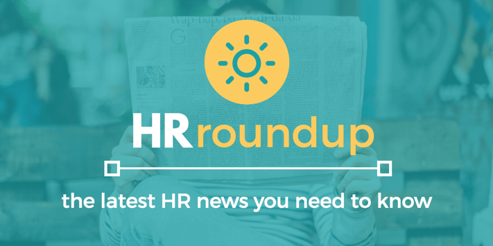 Hr Roundup New California Labor Laws 18 Benefits Trends More Hr News