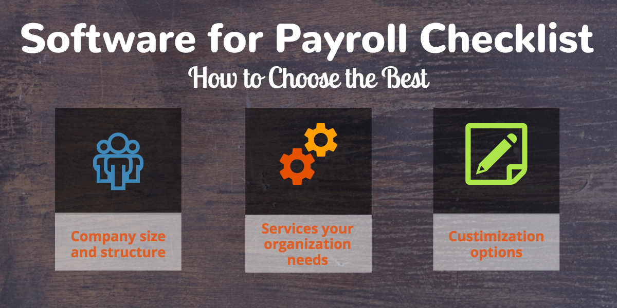 Software for Payroll Checklist How to Choose the Best