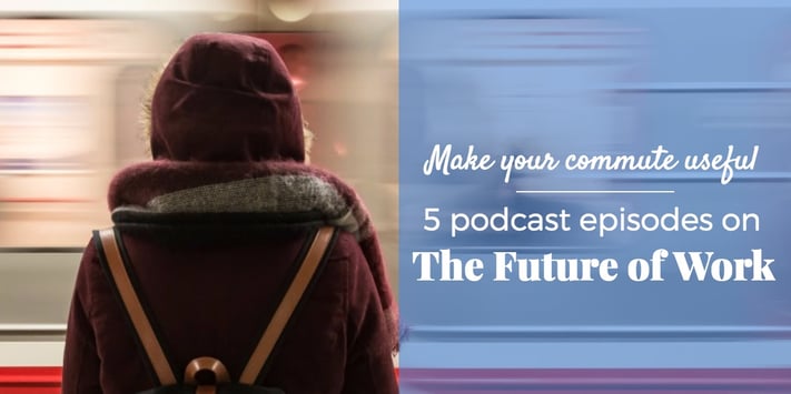 future-of-work-podcasts.jpg